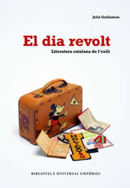 El dia revolt, Julià Guillamon - EMPURIES