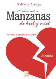 DONBUK EDITORIAL Manzanas de hiel y miel 2da Edición, Xalbador Arriaga - DONBUK EDITORIAL