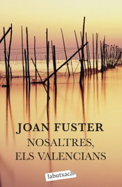 Nosaltres, els valencians, Joan Fuster - LABUTXACA