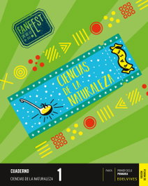 EDELVIVES, Cuaderno de Ciencias de la Naturaleza 1º Primaria Fanfest Murcia 2023 - EDELVIVES