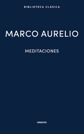 Meditaciones, Marco Aurelio - GREDOS, S.A.