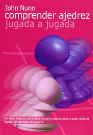 LA CASA DE AJEDREZ Como comprender el ajedrez. Jugada a jugada
