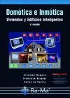 Domótica e inmótica: viviendas y edif. inteligentes, Romero, C./Vazquez, F./Castro, C.De - RA-MA