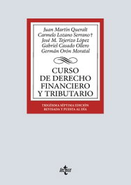 TECNOS Curso de Derecho Financiero y Tributario, Carmelo Lozano Serrano - TECNOS