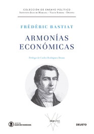 Armonías económicas, Frédéric Bastiat - DEUSTO