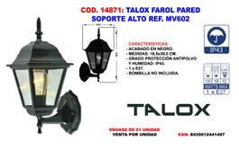 Talox Farol de Pared Soporte Alto MV602