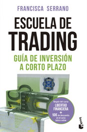 Escuela de trading, Francisca Serrano Ruiz - BOOKET
