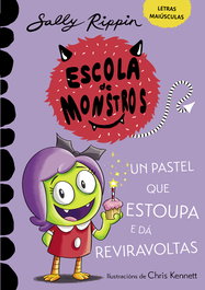 Hercules Ediciones, Escola de Monstros. Un pastel que estopa e dá reviravoltas - Sally Rippin