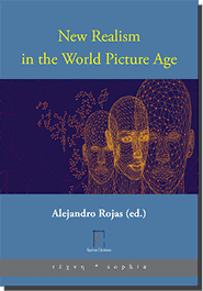 New Realism in the World Picture Age, Alejandro Rojas - APEIRON EDICIONES