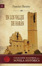 En los valles de Harán, Francisco Barreiro - LACRE