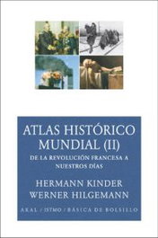 Atlas histórico mundial II, Manfred Hergt, Werner Hilgemann, Hermann Kinder - ISTMO