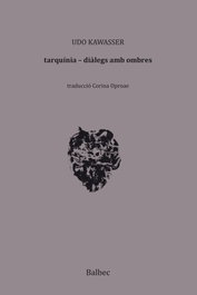 Tarquínia, Udo Kawasser - CAFE CENTRAL ASSOCIACIO CULT.