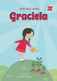 BABIDI-BU Graciela y el jardín de los sueños