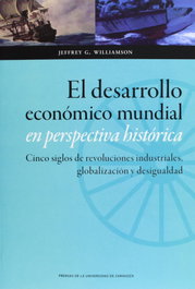 El desarrollo económico mundial en perspectiva, Jeffrey G. Williamson - PRENSAS UNIV.ZARAGOZA