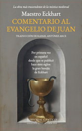 Comentario al Evangelio de Juan, Maestro Eckhart - Cantico Editorial