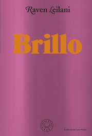Brillo, Raven Leilani - BLACKIE BOOKS