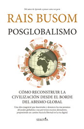 SEKOTIA, POSGLOBALISMO, Rais Busom - SEKOTIA