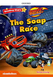 Oxford University Press, Blaze the Soap Race with MP3 Pack Reading Stars 1