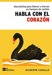 HABLA CON EL CORAZON, Cavallo Giuseppe - FUNDACION CONFEMETAL