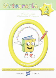 LA CALESA Ortografía Calesa 2, 1º Primaria 2019