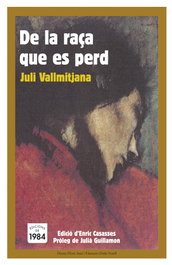 De la raça que es perd, Juli Vallmitjana i Colominas - EDIC.1984