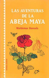 Aventuras de la abeja maya, Waldemar Bonsels - JUVENTUD