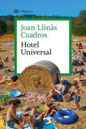 Hotel Universal, Joan Llinàs - LA MAGRANA
