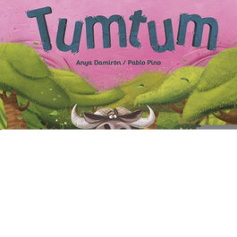 ANIMALLIBRES, S.L. TUMTUM, Anya Damiron - ANIMALLIBRES, S.L.