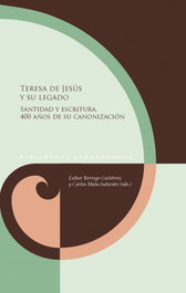 Teresa de Jesús y su legado, Esther Borrego Gutierrez - IBEROAMERICANA - VERVUERT
