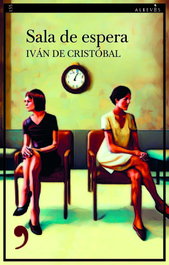 Sala de espera, Iván de Cristóbal - ALREVES