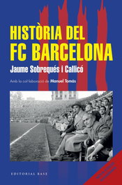 BASE, Historia del futbol club barcelona - AA.VV.