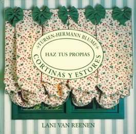 H.BLUME Haz tus propias cortinas y estores, Lali Van Reenen