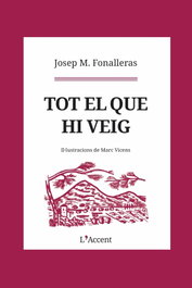 Tot el que hi veig, Josep M. Fonalleras - L'AVENÇ