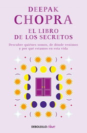 El libro de los secretos, Deepak Chopra - DEBOLSILLO