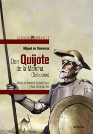 Don Quijote de la Mancha, Miguel de Cervantes - Anaya
