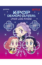 Penguin Random House Grupo Editorial K-POP DEMON HUNTERS. ¡ POR LOS FANS!