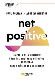 Net positive, Paul Polman - PROFIT
