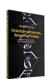 Orientar personas, despertar vidas.(Surcos), Anselm Grün - VERBO DIVINO