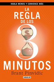 AGUILAR La regla de los tres minutos, Brant Pinvidic - AGUILAR