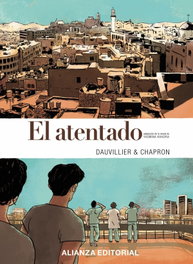 ALIANZA, El atentado - Yasmina Khadra