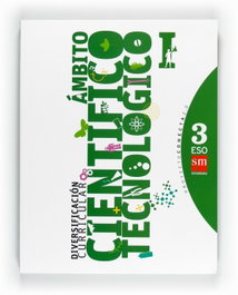 SM, Ámbito científico-tecnológico 3º ESO Diversificación - Ediciones SM