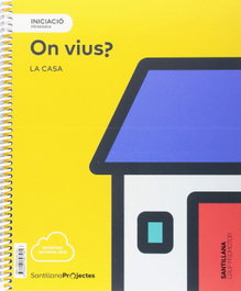 PRI ON VIUS? 1R.PRIMARIA. NIVELL INICACIÓ. CIENCIES SOCIALS, GRUP PROMOTOR - GRUP PROMOTOR