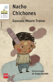 Nacho Chichones, Gonzalo Moure Trenor - SM