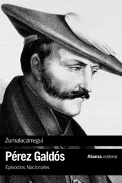 Zumalacárregui, Benito Pérez Galdós - ALIANZA