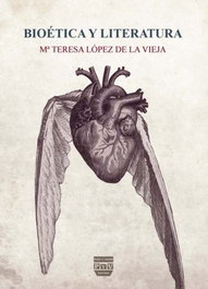 Bioetica y literatura, Maria Teresa Lopez - PLAZA Y VALDES