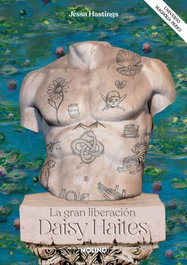 Daisy Haites. La gran liberación (Universo Magnolia Parks 4), Jessa Hastings - RBA MOLINO