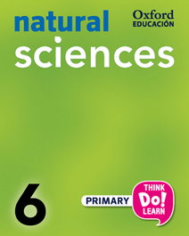 OXFORD UNIVERSITY PRESS, Think Do Learn Natural Science 6th Primary Students Book + C - VV.AA.