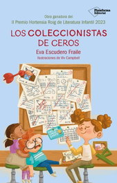 Los coleccionistas de ceros, Eva Escudero Fraile - PLATAFORMA EDITORIAL