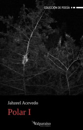 VALPARAISO, Polar I, Jahzeel Acevedo - VALPARAISO