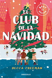 El club de la Navidad, Becca Freeman - DEBOLSILLO